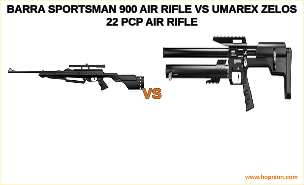 Barra sportsman 900 air rifle vs umarex zelos .22 pcp air ri