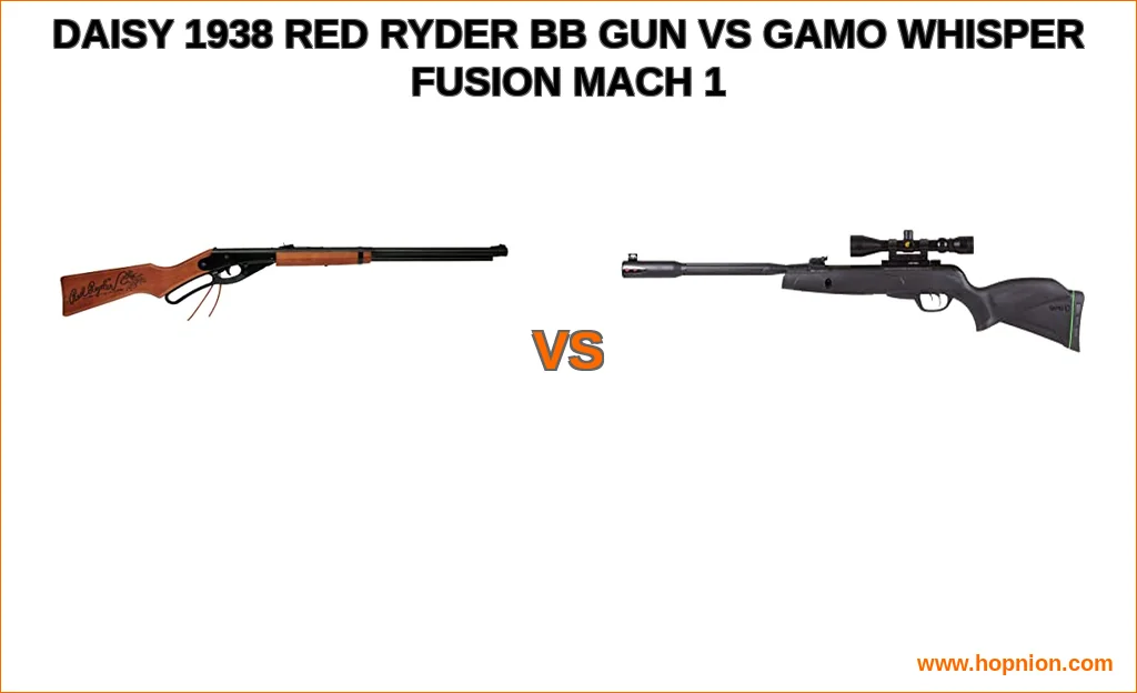 Daisy 1938 red ryder bb gun vs gamo whisper fusion mach 1 co
