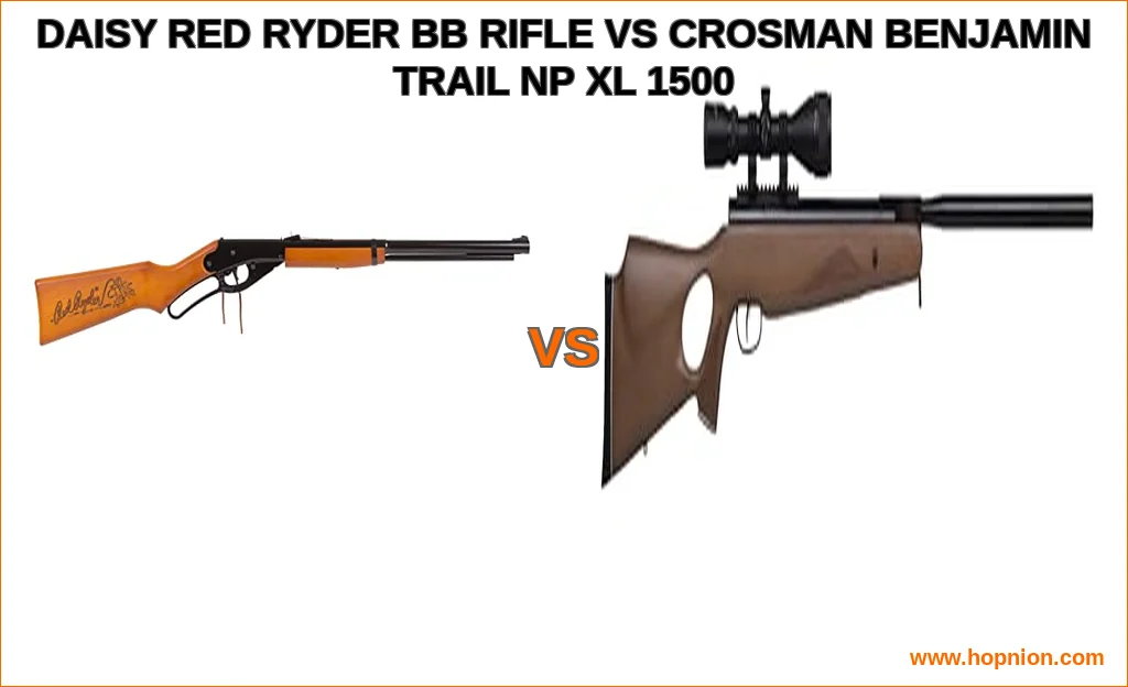 Daisy red ryder bb rifle vs crosman benjamin trail np xl 150