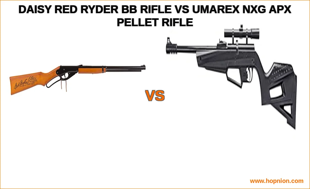 Daisy red ryder bb rifle vs umarex nxg apx pellet rifle comp