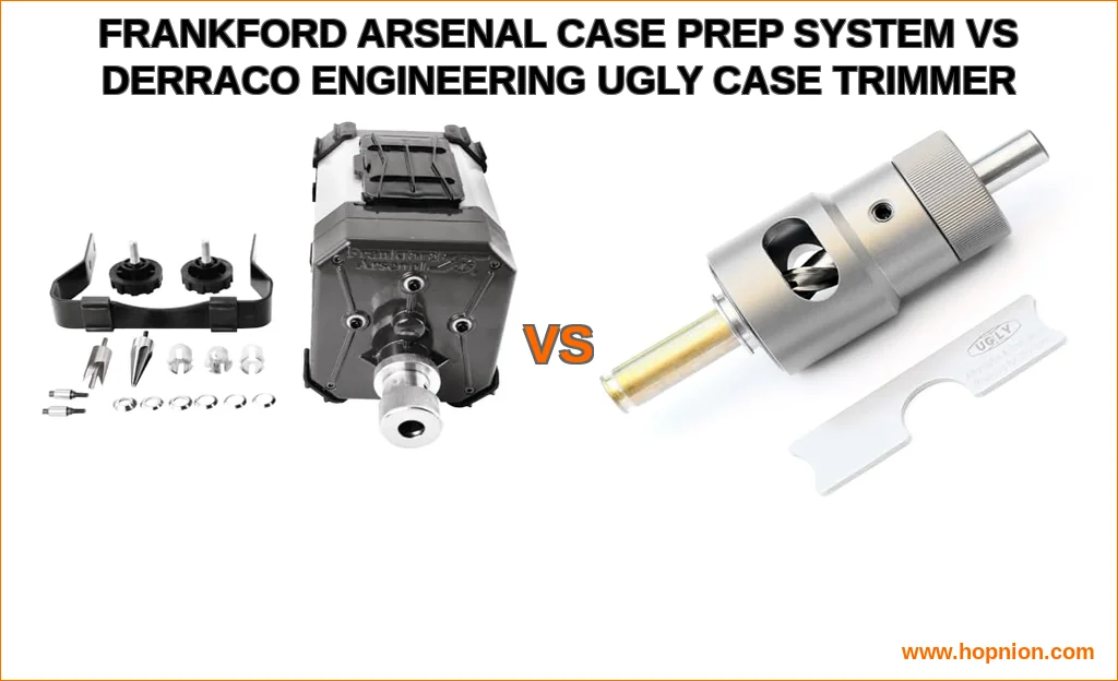 Frankford arsenal case prep system vs derraco engineering ug