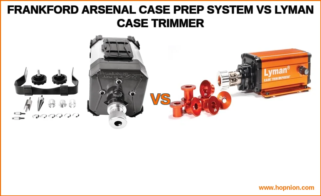 Frankford arsenal case prep system vs lyman case trimmer com