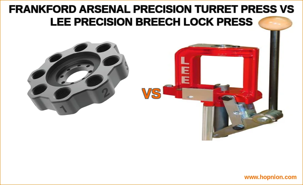 Frankford arsenal precision turret press vs lee precision br