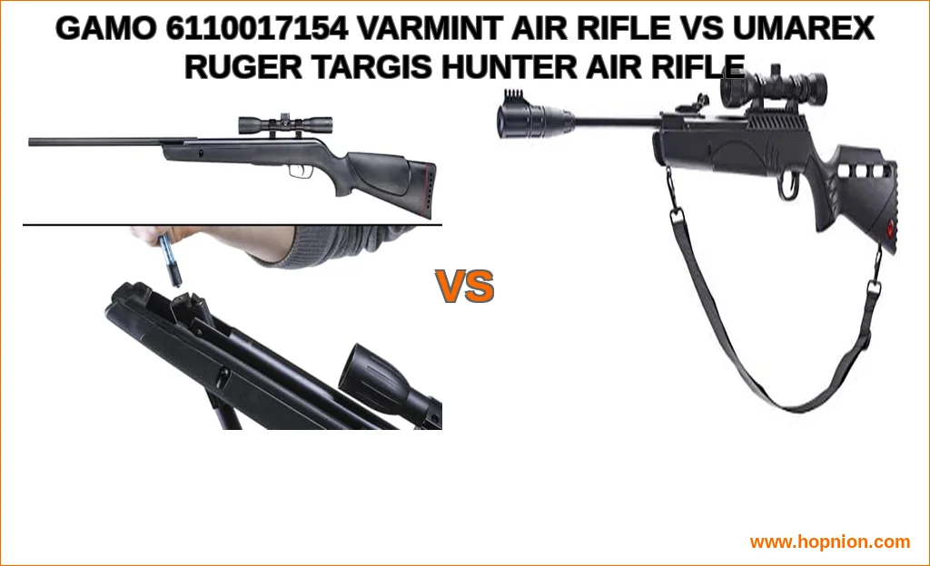 Gamo 6110017154 varmint air rifle vs umarex ruger targis hun
