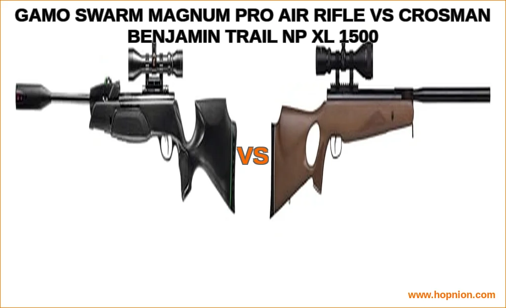 Gamo swarm magnum pro air rifle vs crosman benjamin trail np