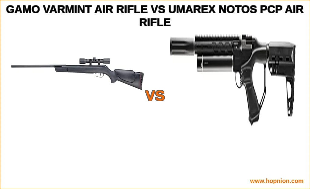 Gamo varmint air rifle vs umarex notos pcp air rifle compari
