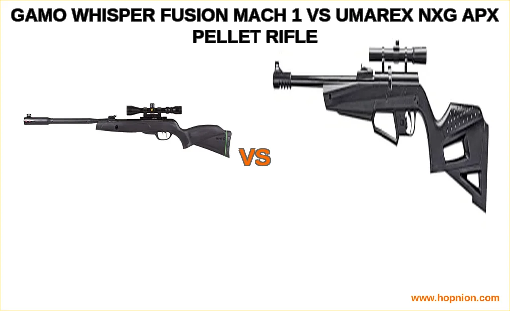 Gamo whisper fusion mach 1 vs umarex nxg apx pellet rifle co
