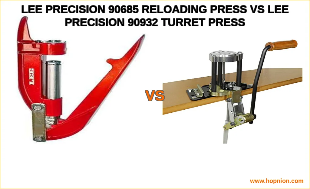 Lee precision 90685 reloading press vs lee precision 90932 t