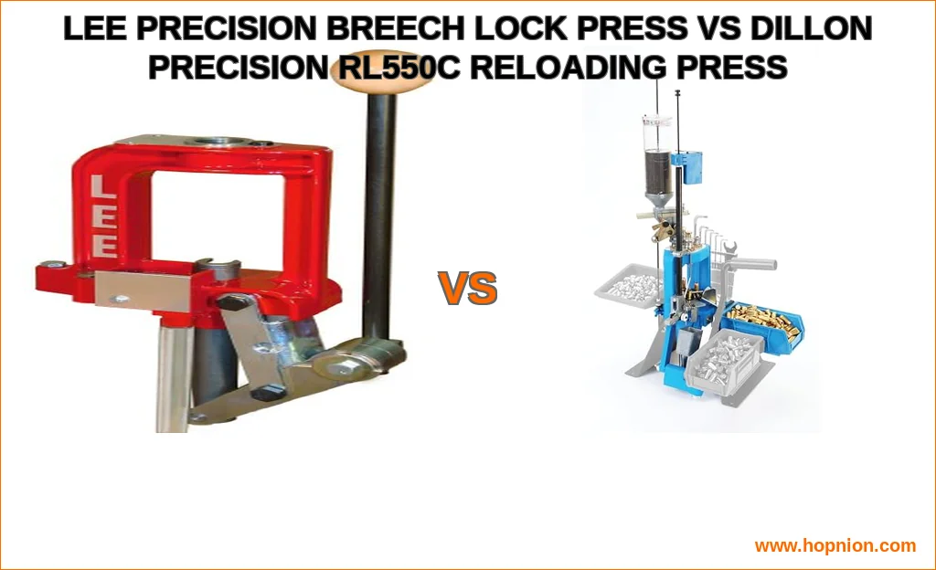Lee precision breech lock press vs dillon precision rl550c r