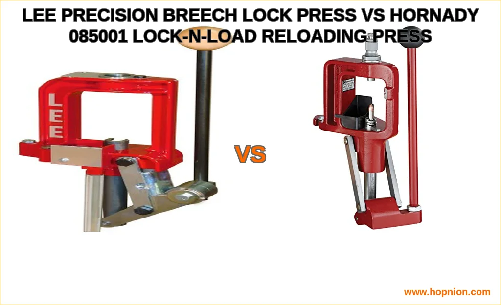 Lee precision breech lock press vs hornady 085001 lock-n-loa