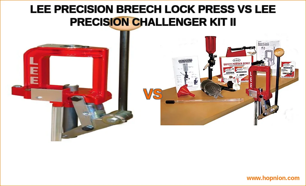 Lee precision breech lock press vs lee precision challenger 