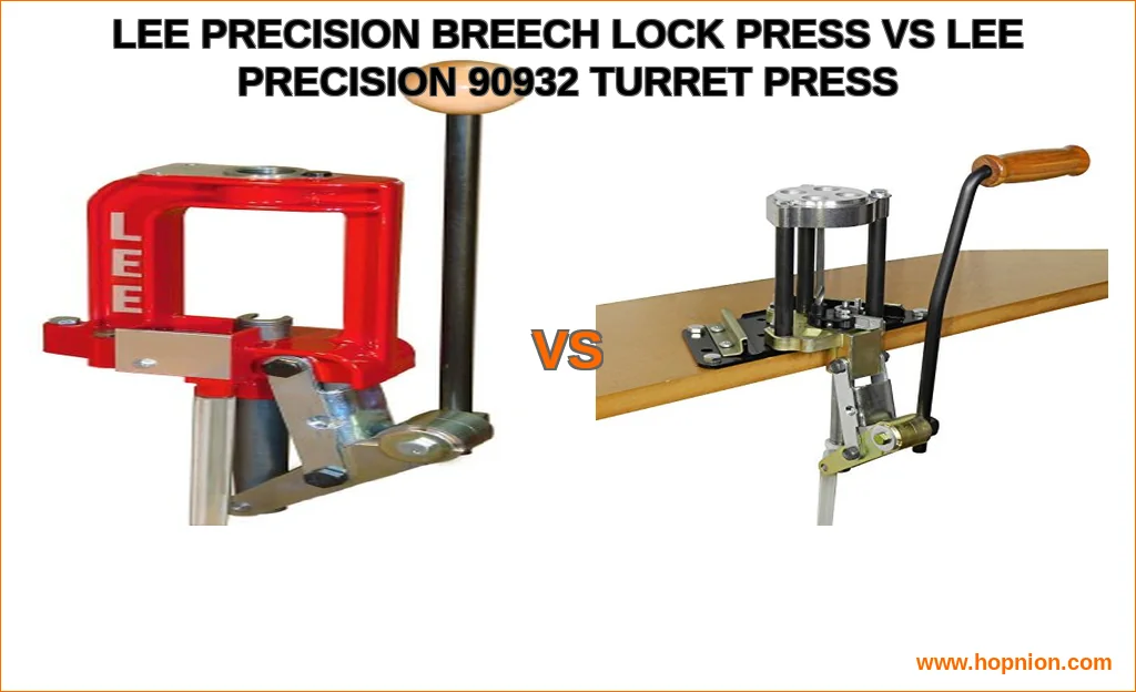 Lee precision breech lock press vs lee precision 90932 turre