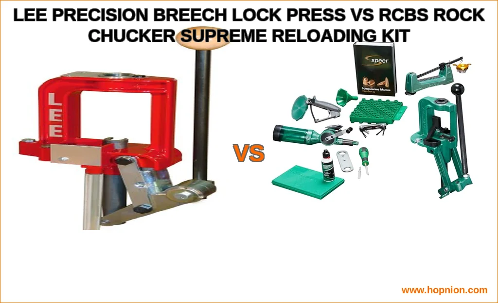 Lee precision breech lock press vs rcbs rock chucker supreme