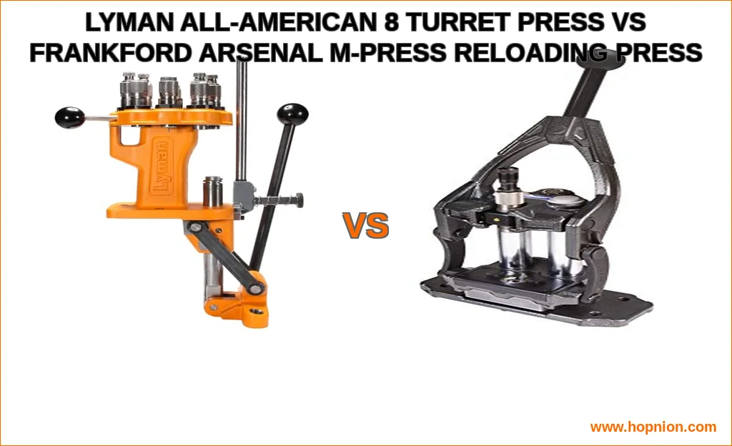 Lyman all-american 8 turret press vs frankford arsenal m-pre