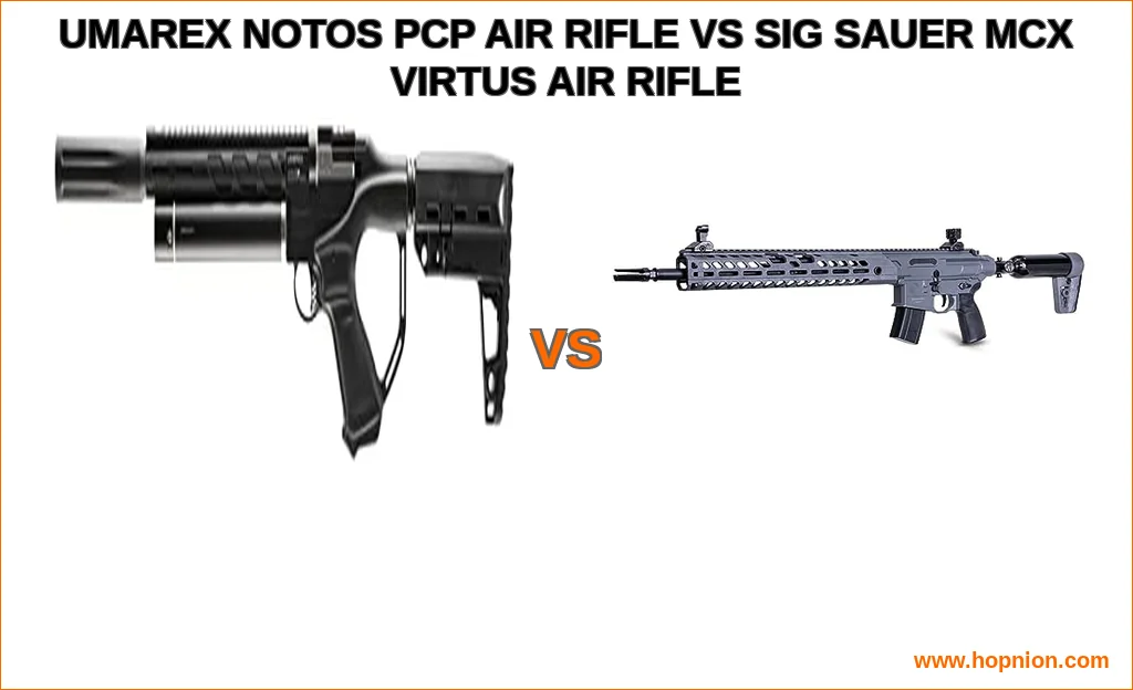 Umarex notos pcp air rifle vs sig sauer mcx virtus air rifle