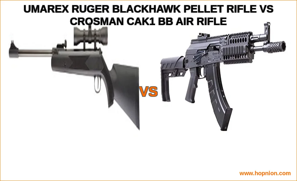 Umarex ruger blackhawk pellet rifle vs crosman cak1 bb air r