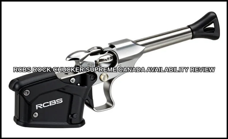 Rcbs rock chucker supreme canada availability revi