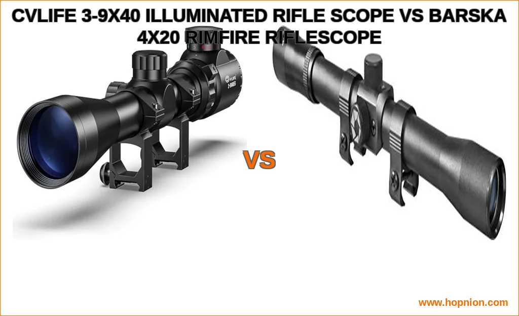 Cvlife 3-9x40 illuminated rifle scope vs barska 4x20 rimfire