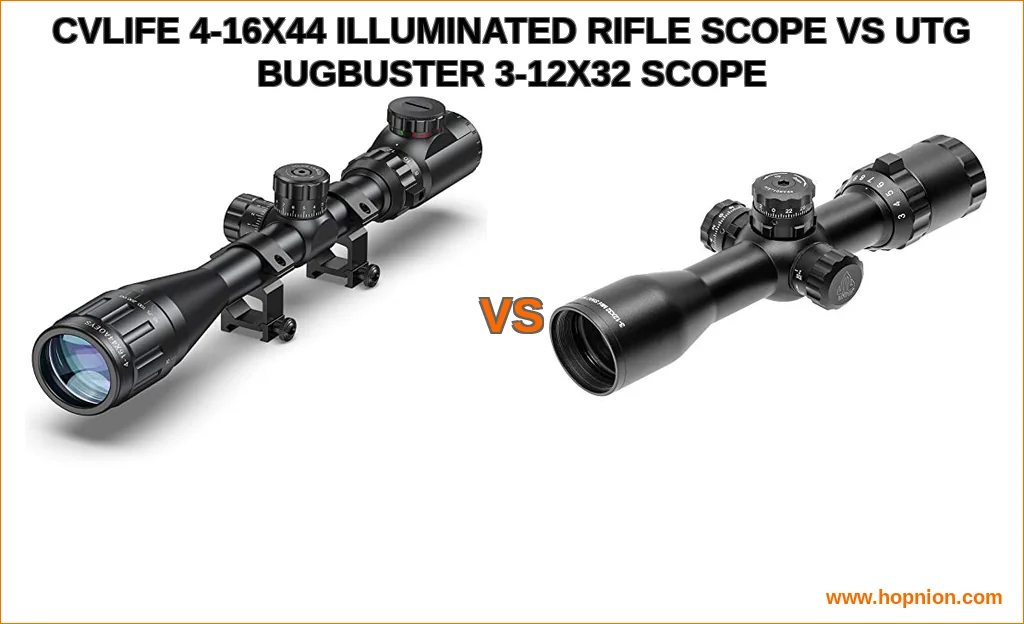Cvlife 4-16x44 illuminated rifle scope vs utg bugbuster 3-12