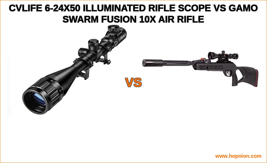 Cvlife 6-24x50 illuminated rifle scope vs gamo swarm fusion 