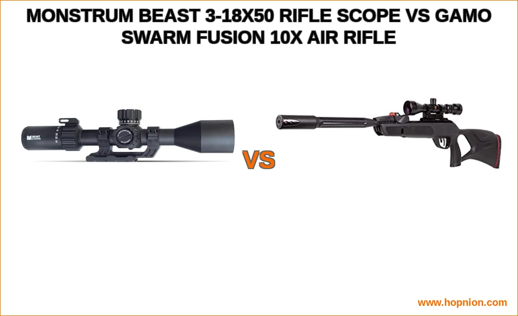 Monstrum beast 3-18x50 rifle scope vs gamo swarm fusion 10x 