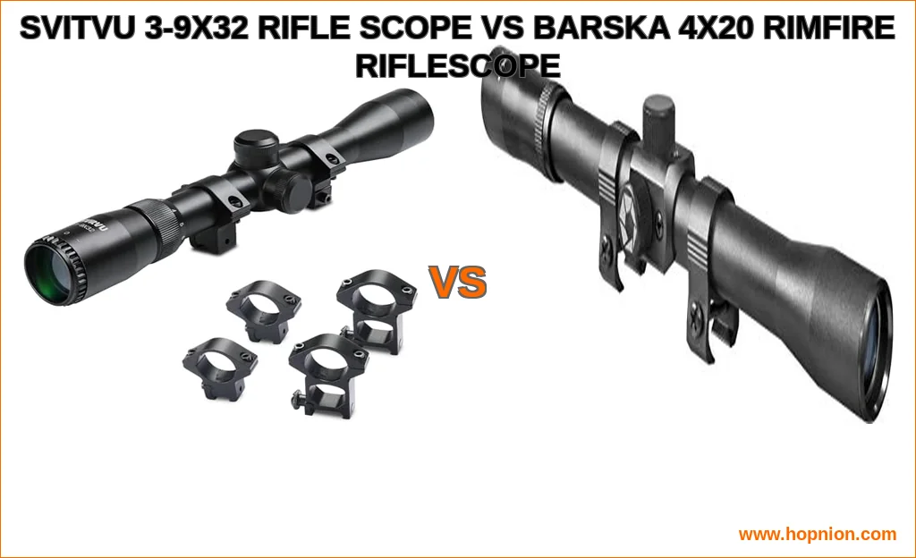 Svitvu 3-9x32 rifle scope vs barska 4x20 rimfire riflescope 