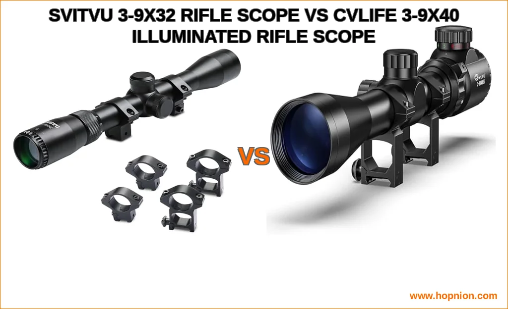 Svitvu 3-9x32 rifle scope vs cvlife 3-9x40 illuminated rifle