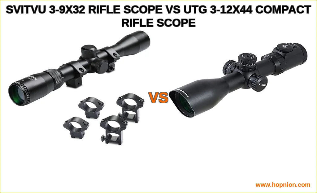 Svitvu 3-9x32 rifle scope vs utg 3-12x44 compact rifle scope