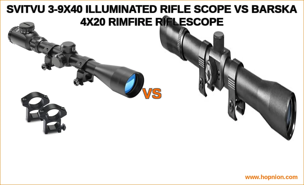 Svitvu 3-9x40 illuminated rifle scope vs barska 4x20 rimfire