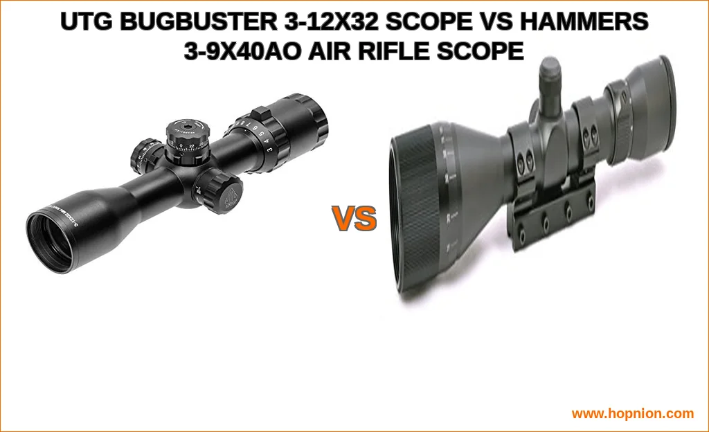 Utg bugbuster 3-12x32 scope vs hammers 3-9x40ao air rifle sc