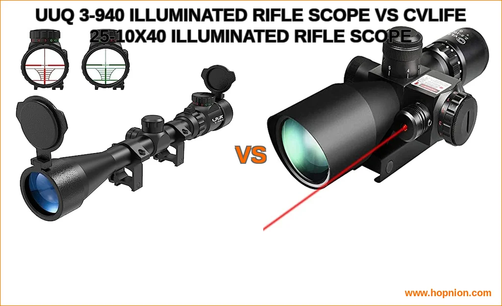 Uuq 3-9×40 illuminated rifle scope vs cvlife 2.5-10x40 illum