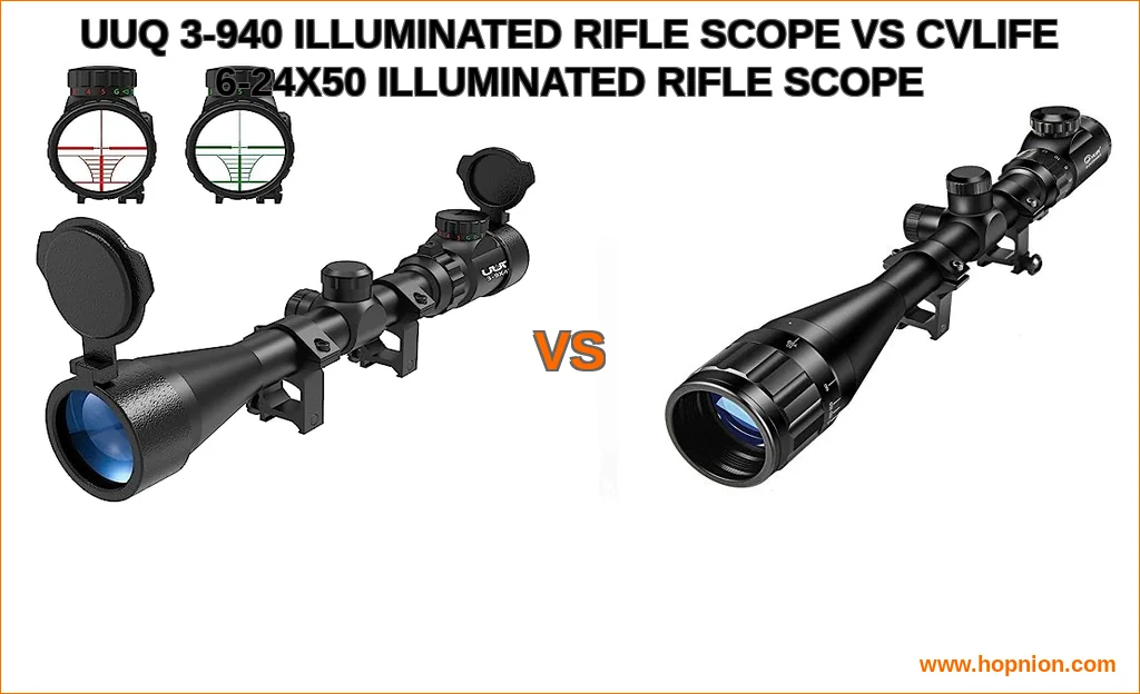 Uuq 3-9×40 illuminated rifle scope vs cvlife 6-24x50 illumin