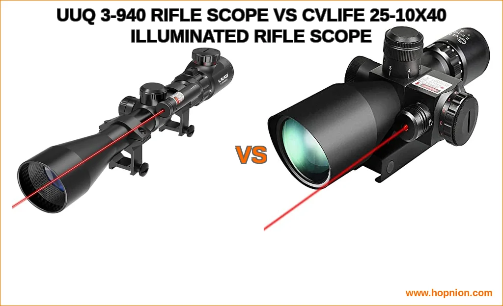 Uuq 3-9×40 rifle scope vs cvlife 2.5-10x40 illuminated rifle