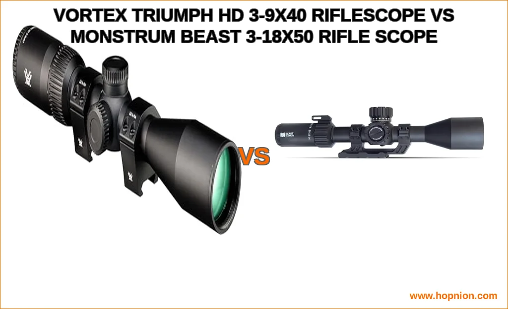 Vortex triumph hd 3-9x40 riflescope vs monstrum beast 3-18x5