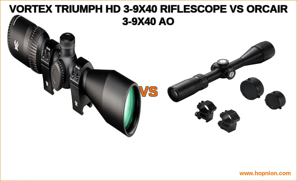 Vortex triumph hd 3-9x40 riflescope vs orcair 3-9x40 ao comp